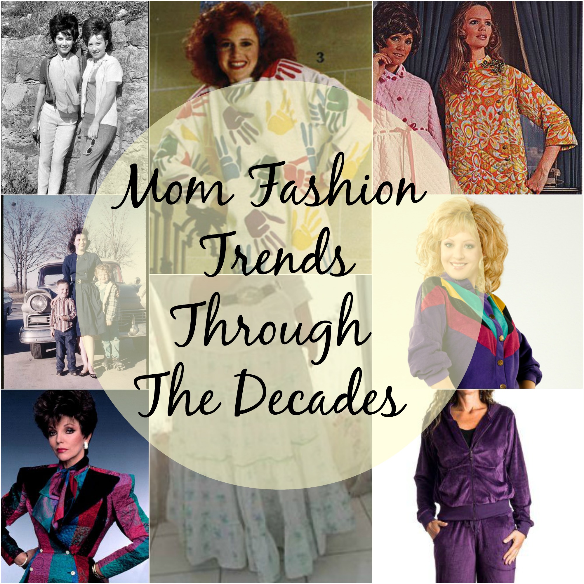 Mom Fashion Trends Through The Decades - Houston Mommy and Lifestyle  Blogger | Moms Without Answers