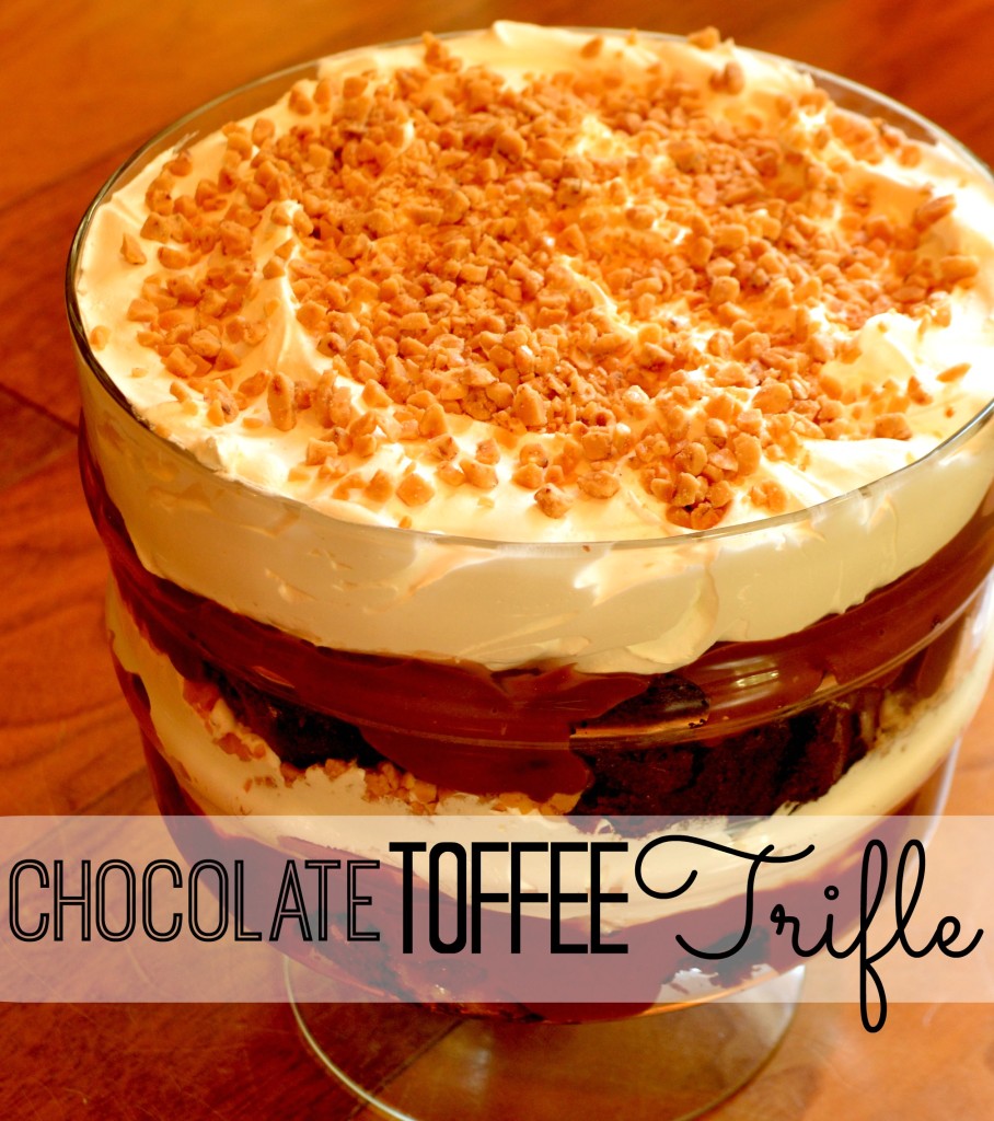 Chocolate Toffee Trifle Houston Mommy And Lifestyle Blogger Moms Without Answers