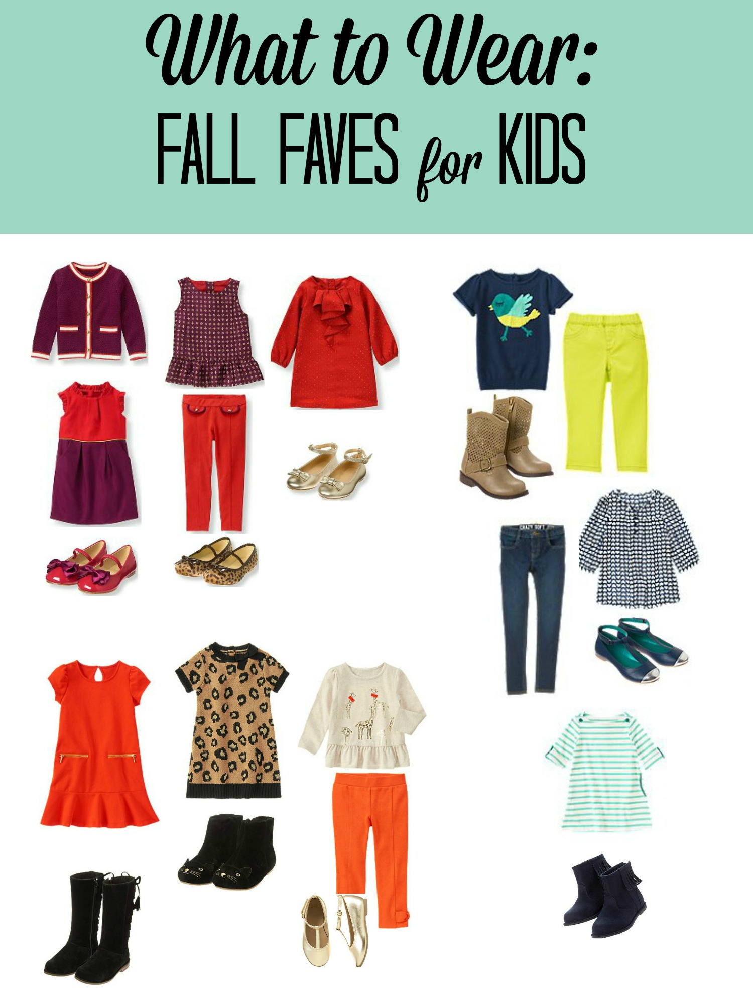 What to Wear Fall Faves for Kids