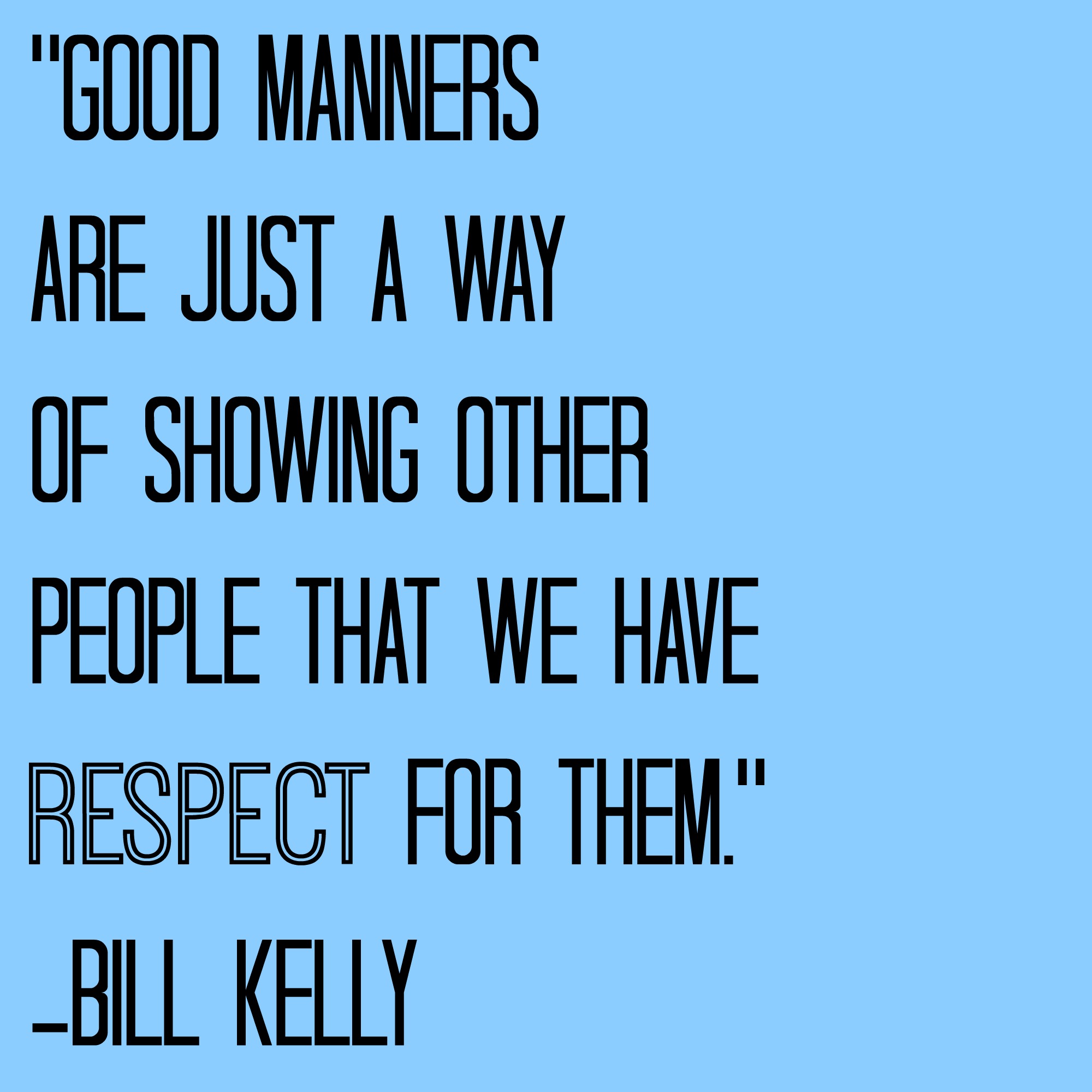 55-manners-quotes-and-sayings-quoteish-good-manners-quotes