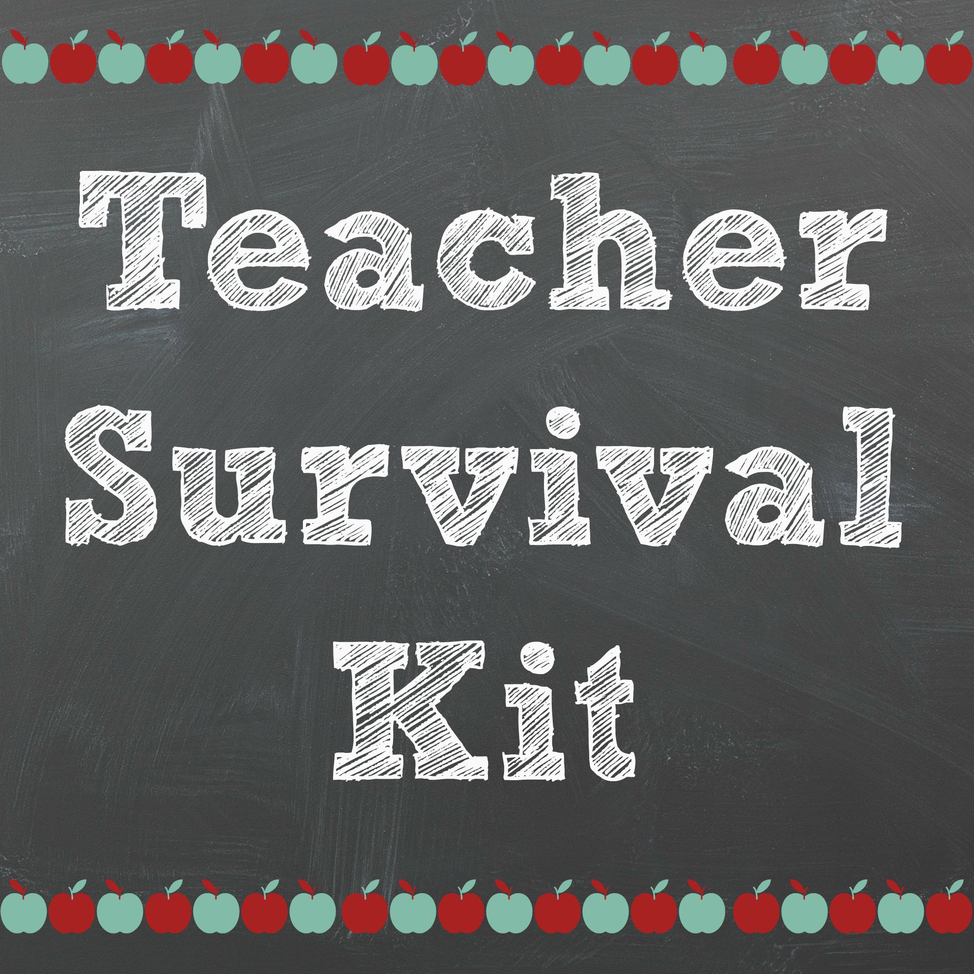 Teacher Survival Kit Printable Template