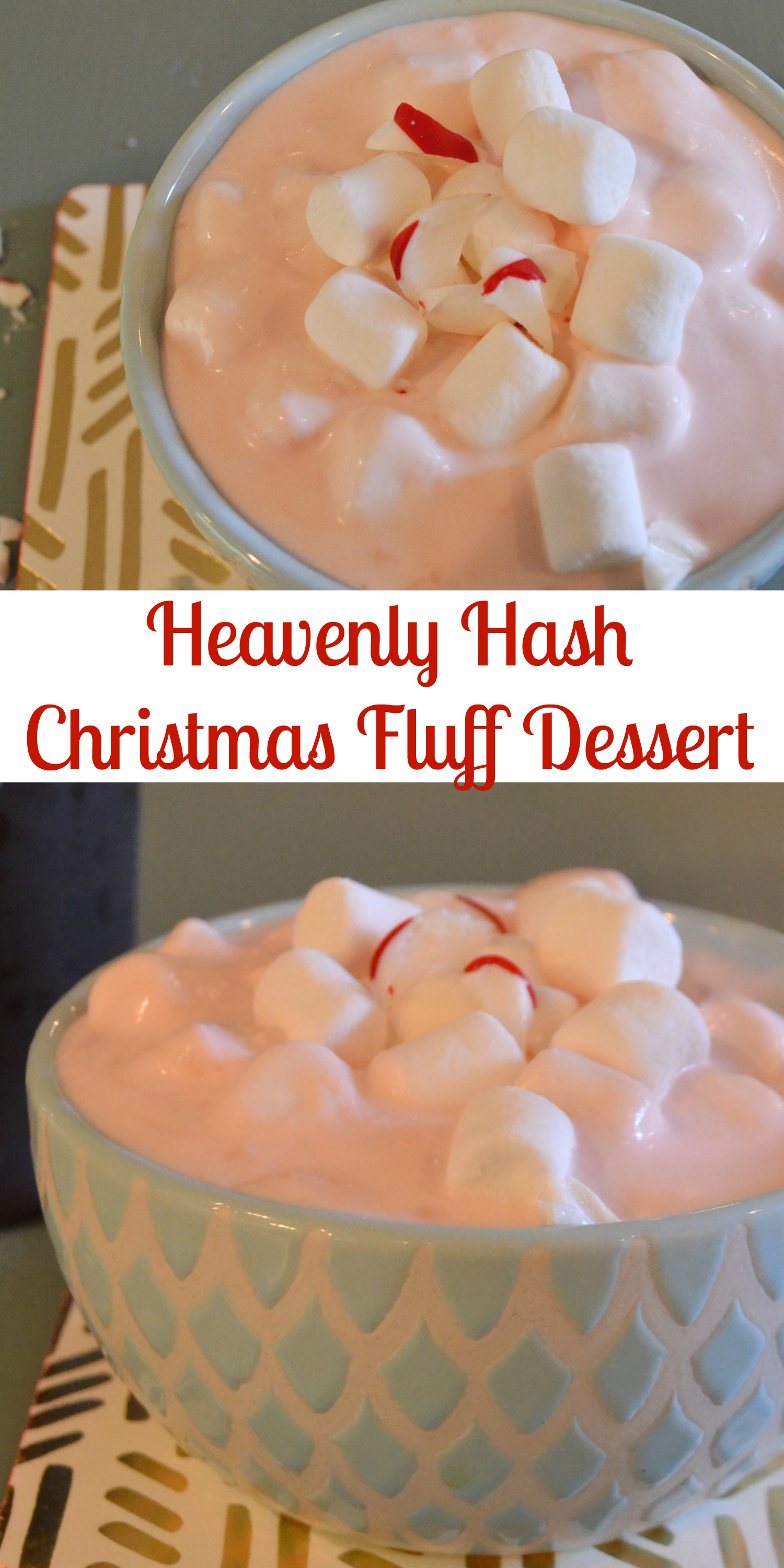 Heavenly Hash Christmas Fluff Dessert