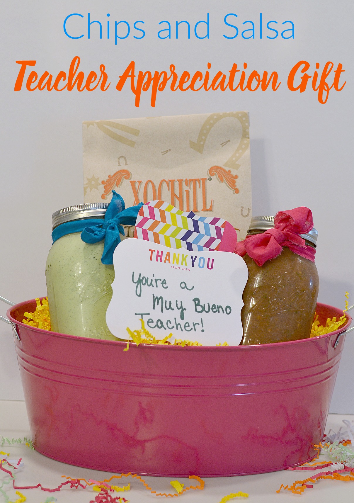 Chips and Salsa Teacher Appreciation Gift