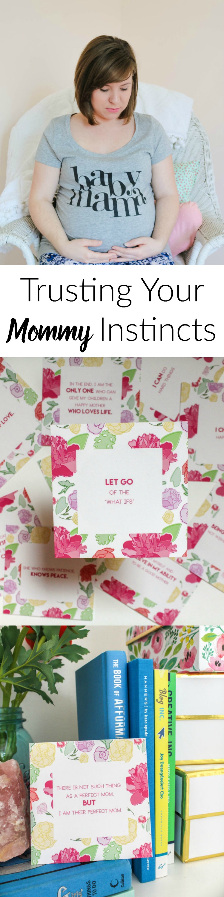 Trusting Your Mommy Instincts- Such a great encouraging post for new moms. Super cute free printable!