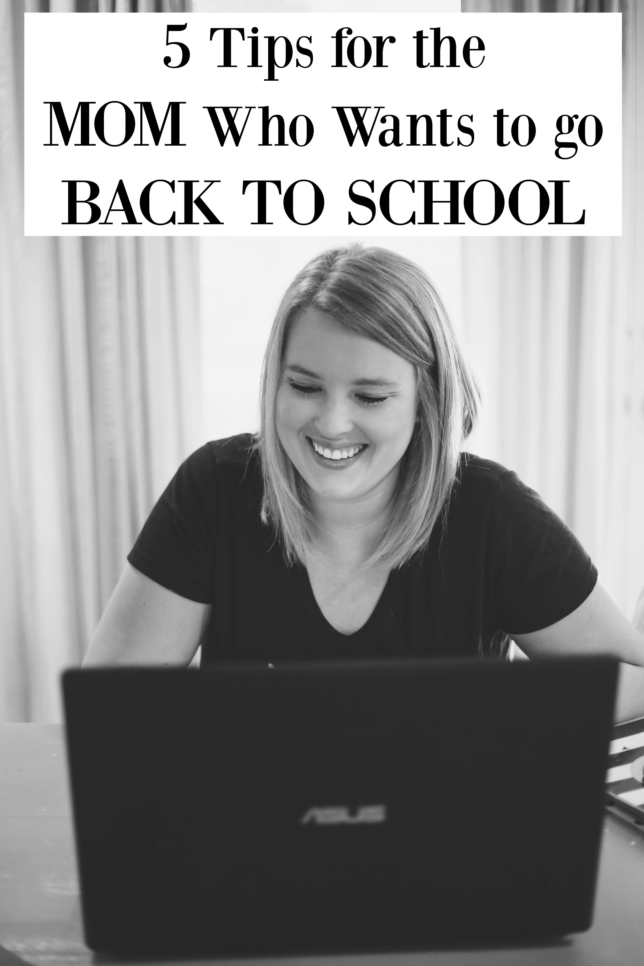 5 Tips for the Mom Who Wants to Go Back to School