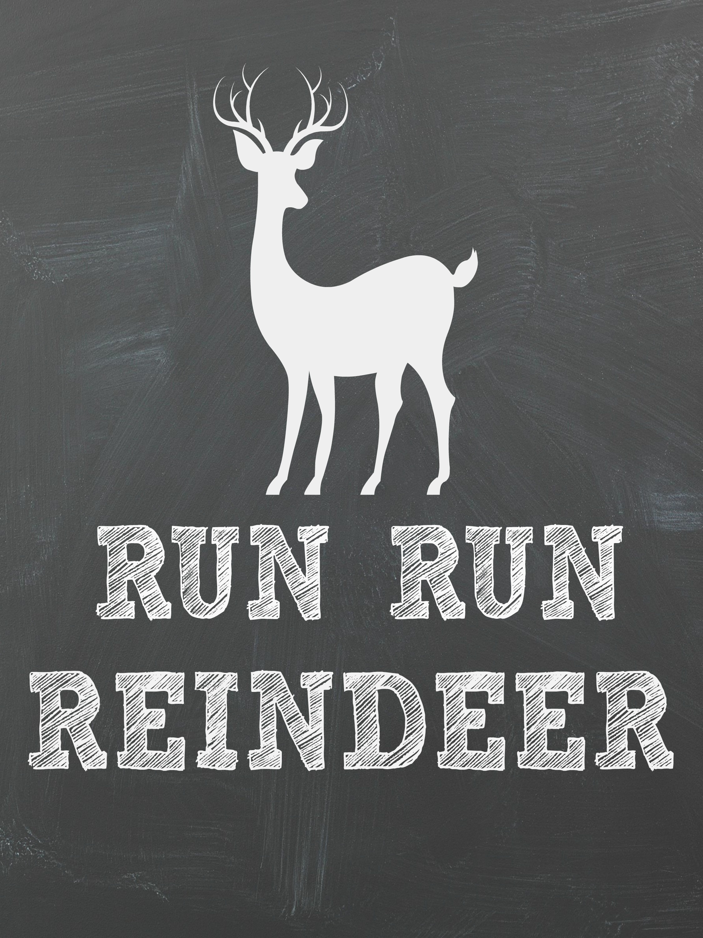 Run Run Reindeer Free Chalkboard Christmas Printables! Perfect for a DIY Christmas Gallery Wall. 