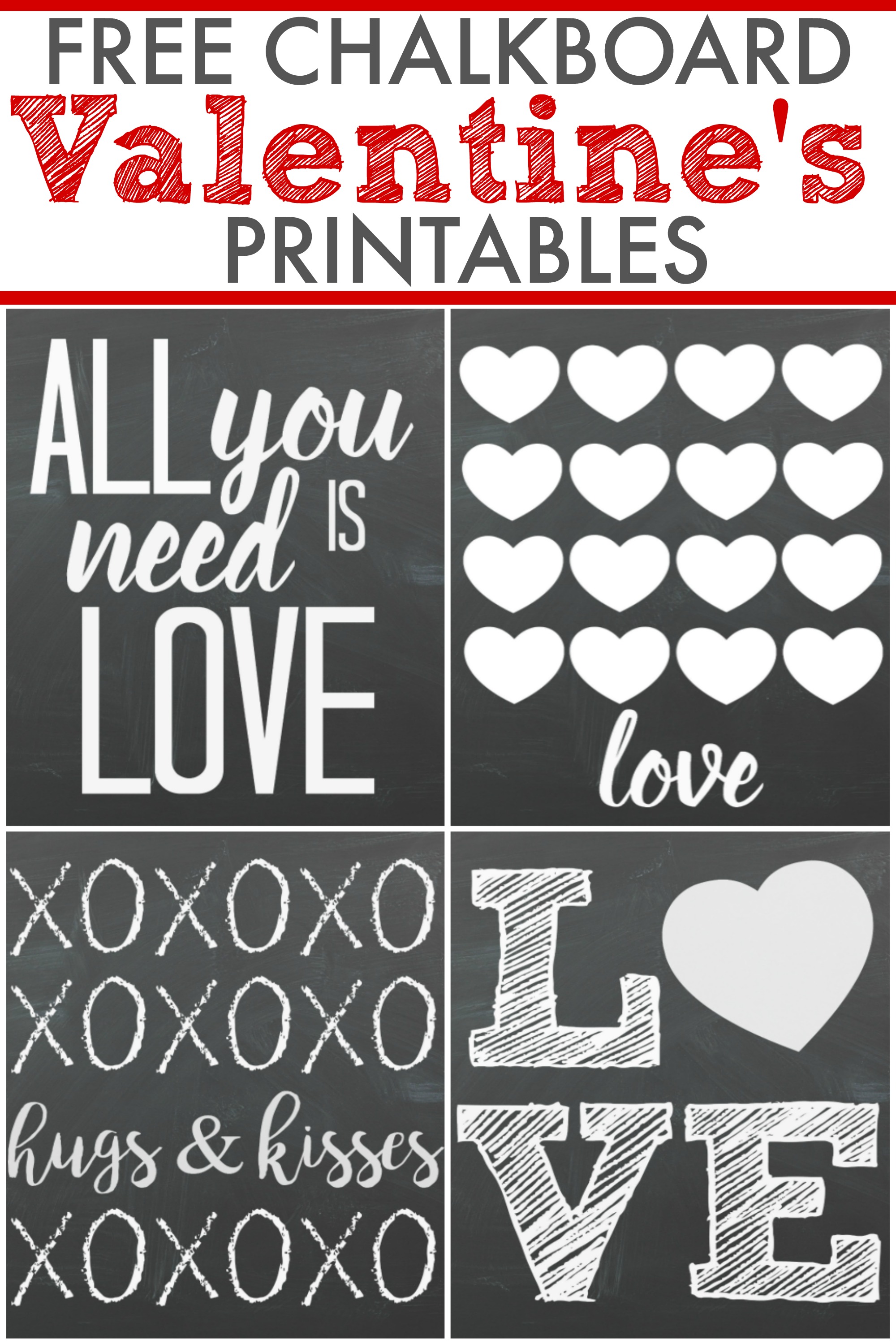 Free Valentine's Day Chalkboard Printables