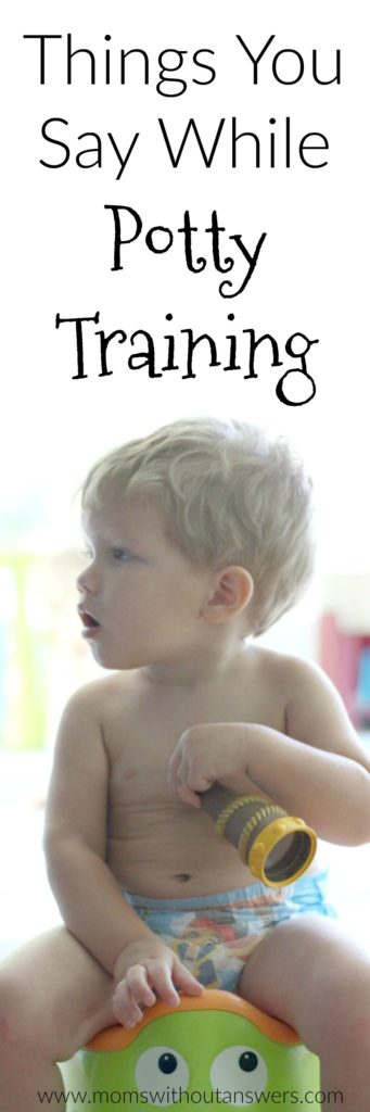 9 Things to Say During Potty Training, …