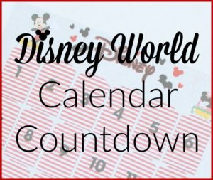 Disney World Calendar Countdown