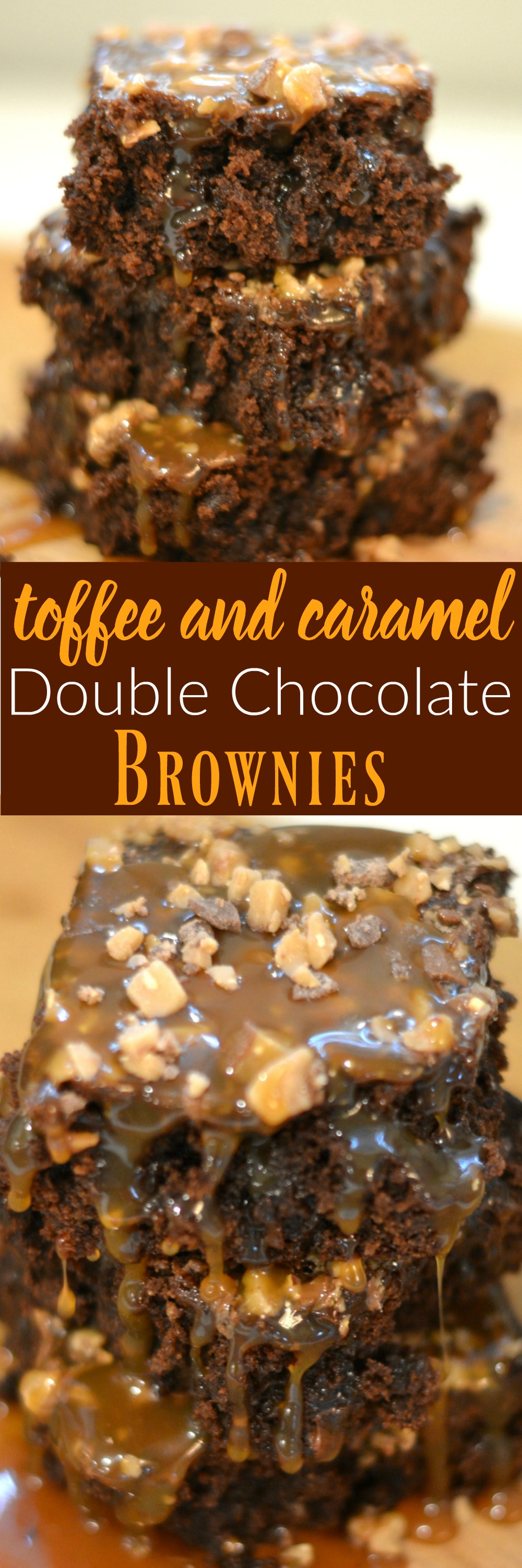 Toffee and Caramel Double Chocolate Brownies