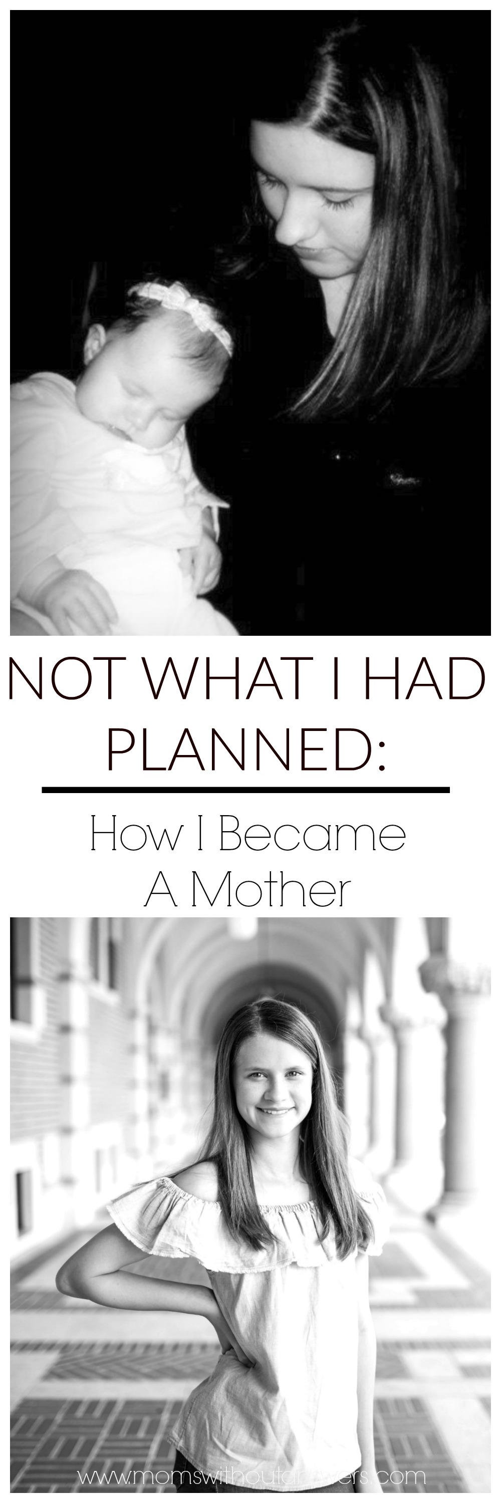 Not What I Had Planned- How I became a Mother